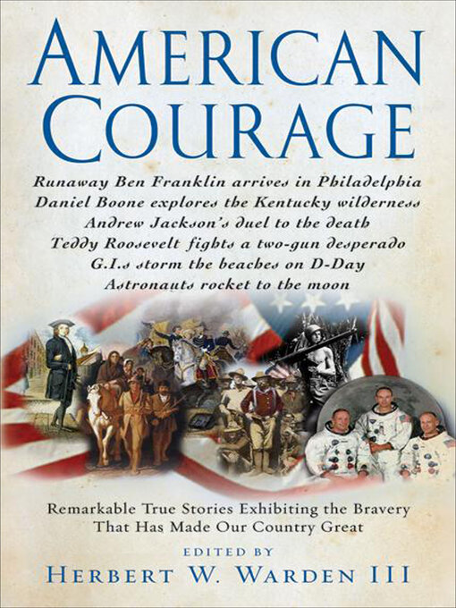 Title details for American Courage by W. Herbert Warden - Available